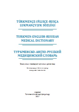 Türkmençe–Iňlisçe–Rusça lukmançylyk sözlügi